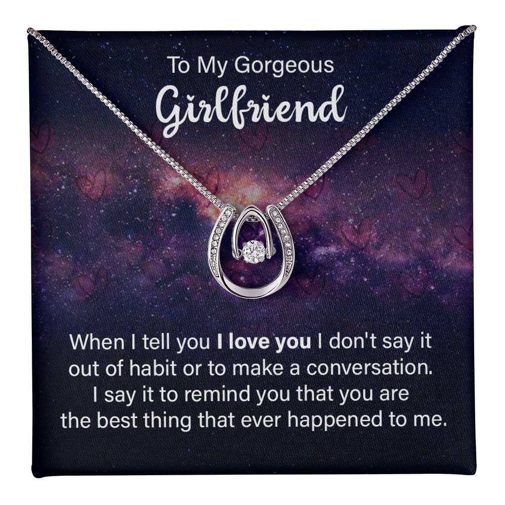 Lucky In Love Necklace - For Girlfriend You Are The Best Thing