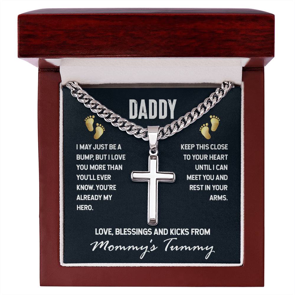 Artisan Cross Necklace - For Daddy I May Just Be A Bump